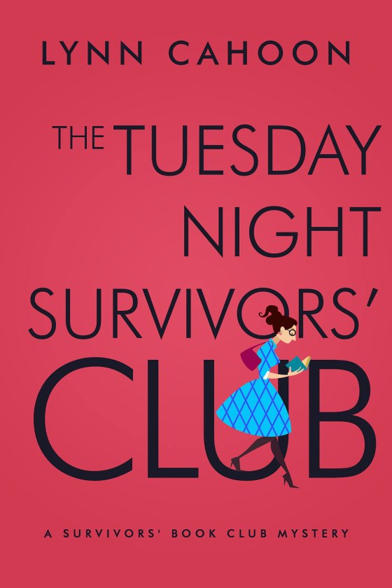The Tuesday Night Survivors' Club (Book 1) by Lynn Cahoon